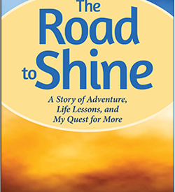 The Road to Shine - Laurie Gardner